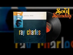 Ray Charles - Hallelujah, I Love Her So | Soul Sunday