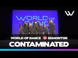 Contaminated | 3rd Place Team Division | World of Dance Edmonton 2025 | #wodedmonton25