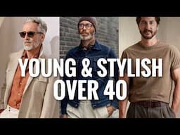 How To Look Young And Stylish After 40
