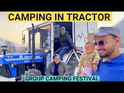 Group camping festival in Manali ⎥part 3 @Himachali.Traveller @befikraoverlander ⎥camping in Tractor