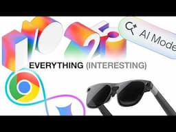 Everything Announced at Google I/O: Android XR Glasses, Gemini Live & More!