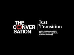 Climate Dictionary | Just Transition