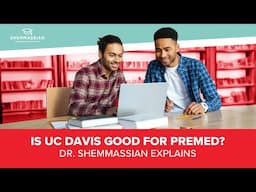 Is UC Davis Good for Premed?