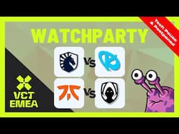 TL vs KC & FNC vs TH - VCT EMEA Stage 1 Week 5