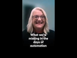 What we're missing in the days of automation with Rosie Killip