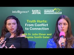 Truth Hurts: From Conflict to Connection, with Dr Julia Ebner