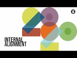 Internal Alignment