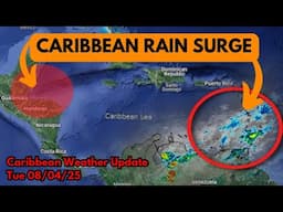 Rain Surge May Result in Flooding • 08/04/25