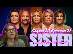 *SISTER LIVES* - LIVE Episode Discussion Of Sister Wives Season 19 Episode21