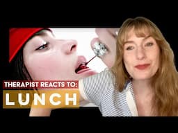 Therapist Reacts To: LUNCH by Billie Eilish *blushing*