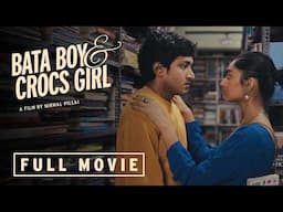 Bata Boy and Crocs Girl | FULL MOVIE 4K | Nirmal Pillai | Kripali | Abishek Kumar