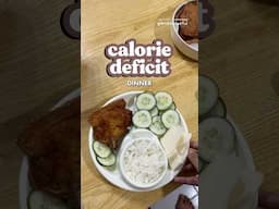 Calorie Deficit - Dinner 🥒 #CalorieDeficit #HealthyLifestyle #SelfImprovement