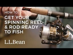 How to Get Your Spinning Rod & Reel Ready to Fish in 2 Minutes!