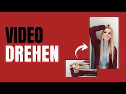Video drehen am PC – die schnellste Methode für perfekte Ausrichtung!