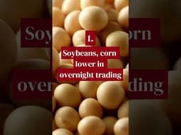 3 Big Things Farmers Should Know Today: April 29 #farmlife #news #weather #corn #soybean #farming