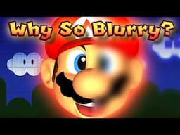 Why was the Nintendo 64 so Blurry?