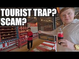 Tourist Trap Or Just a Crazy Place?