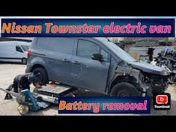 ELECTRIC NISSAN TOWNSTAR VAN BATTERY PACK REMOVAL