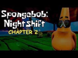 Spongebob: Night Shift Chapter 2 gameplay