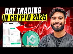 How to start Day trading in crypto | Crypto Trading for beginners 2025