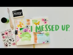 When Life Doesn’t Go as Planned (UGH) | Creative Journaling