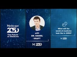 What's the Future of #Health & #Medicine: Dr. Daniel Kraft on 'Medicine 2050'