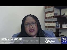 Kimberly Enard on barriers to cancer care and prevention