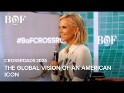 The Global Vision of an American Icon | BoF CROSSROADS 2025