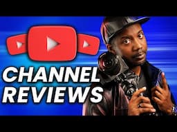 LIVE YOUTUBE CHANNEL REVIEWS and Real Advice for Small YouTubers