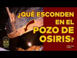 El misterio del pozo/tumba de Osiris | Dentro de la pirámide | Nacho Ares