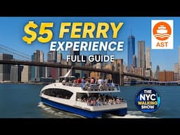 How to Ride the NYC Ferry for $5 in New York City Best Views of Manhattan Full Tour & Tips