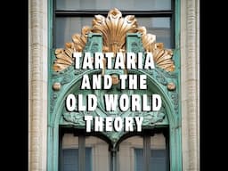 TARTARIA  AND THE OLD WORLD THEORY with BROWN_DWARF