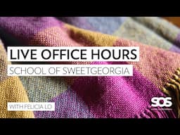 Live Office Hours // May 2025 // School of SweetGeorgia