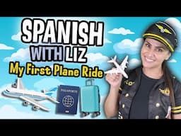 First Plane Ride | Spanish Airport Fun for Babies & Toddlers | Packing, Weather, Waiting & Safety!