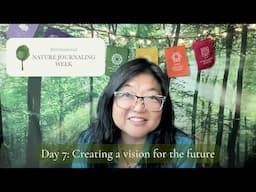 Day 7: Creating a vision for the future