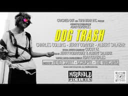 DOG TRASH OFFICIAL TEASER TRAILER #2