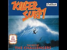 The Challengers – Killer Surf! The Best Of The Challengers 1995  (vinyl record)