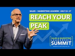 Unlock Your Next Level: The Sales & Marketing Leadership Summit 2025 (Save $250 with Code YOUTUBE!)