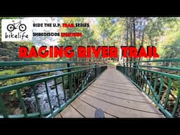 Speeding on the New Raging River Trail - This May be One of the Best Trails - Shredisode 18