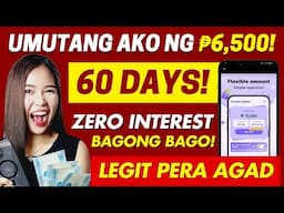 ✅ WALANG INTERES? 6,500 AGAD SA FIRST LOAN😲 NEW LOAN APP!!! OKAY KAYA?