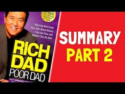 Rich Dad Poor Dad Summary Part 2 (Hindi)