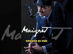 Jules Maigret : Las 5 Enseñanzas Más Fundamentales Para La Vida | Reflexiones