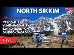 Day-6 Jaw-Dropping Views! Jimny Conquers Yungthang, Zero Point, Katao + Gangtok Market Fun #sikkim