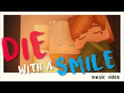 Die With A Smile ♪  Minecraft Music Video • My Heartstopper 🌈 (Boy Love Animation)
