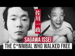 The Japanese C*NNIBAL Who Walked Free - SAGAWA ISSEI