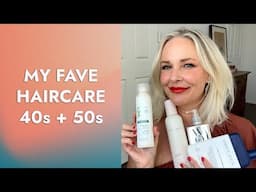The best haircare for over 50s! | My fave shampoos, masks and hair styling products in 2025