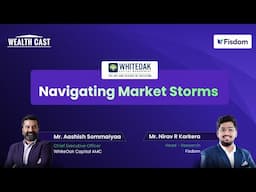 Wealthcast Live with Aashish Sommaiyaa | Fisdom