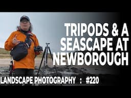 220: Landscape Photography in Newborough Forest and on Llanddwyn Island, Anglesey