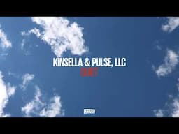 Kinsella & Pulse, LLC - Quiet (Official Audio)