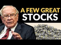 Warren Buffett: You Only Need A Couple Of Stocks To Get Rich